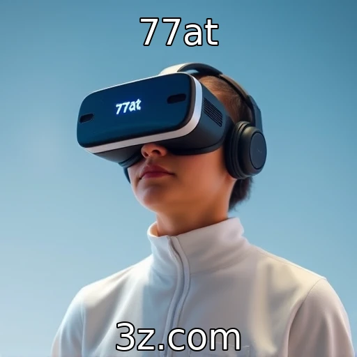 Tendências emergentes na realidade virtual e aumentada | 77at